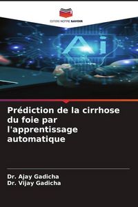 Produktbild: Pr&eacute;diction de la cirrhose du foie par l'apprentissage automatique