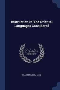 Produktbild: Instruction In The Oriental Languages Considered