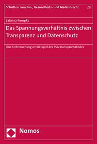 Produktbild: Das Spannungsverh&auml;ltnis zwischen Transparenz und Datenschutz