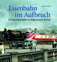 Produktbild: Eisenbahn im Aufbruch
