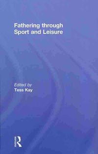Produktbild: Fathering Through Sport and Leisure