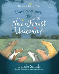 Produktbild: Have You Seen The New Forest Unicorn?
