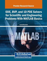 Produktbild: ODE, BVP, and 1D PDE Solvers for Scientific and Engineering Problems With MATLAB Basics