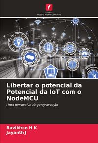 Produktbild: Libertar o potencial da Potencial da IoT com o NodeMCU
