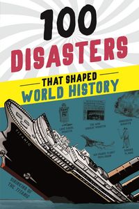 Produktbild: 100 Disasters That Shaped World History