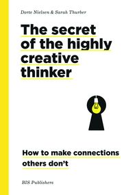 Produktbild: The Secret of the Highly Creative Thinker pb. ed.