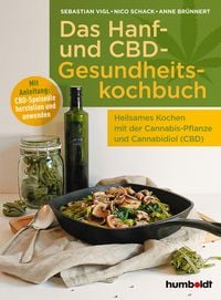 Produktbild: Das Hanf- und CBD-Gesundheitskochbuch