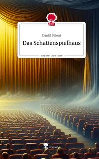 Produktbild: Das Schattenspielhaus. Life is a Story - story.one