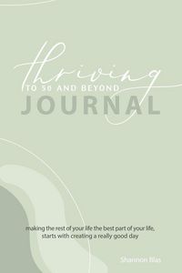 Produktbild: Thriving to 50 and Beyond Journal