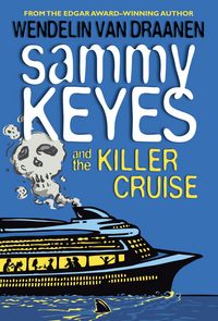 Produktbild: Sammy Keyes & The Killer Cruis