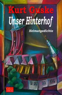 Produktbild: Gill-Lyrik / Unser Hinterhof