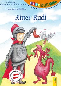 Bild vom Artikel LESEZUG/1. Klasse: Ritter Rudi vom Autor Franz Sales Sklenitzka