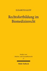 Produktbild: Rechtsfortbildung im Biomedizinrecht