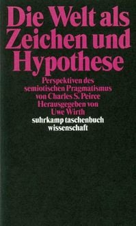 Produktbild: Die Welt als Zeichen und Hypothese