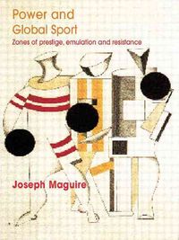 Produktbild: Maguire, J: Power and Global Sport