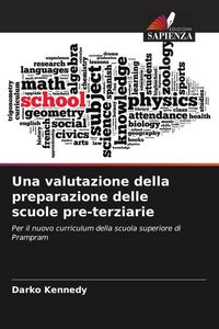 Produktbild: Una valutazione della preparazione delle scuole pre-terziarie