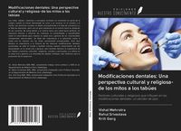 Produktbild: Modificaciones dentales: Una perspectiva cultural y religiosa-de los mitos a los tab&uacute;es