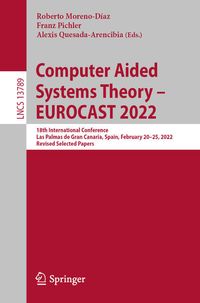 Produktbild: Computer Aided Systems Theory &ndash; EUROCAST 2022