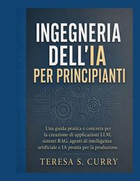 Produktbild: Ingegneria dell'IA per principianti