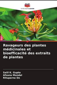 Produktbild: Ravageurs des plantes m&eacute;dicinales et bioefficacit&eacute; des extraits de plantes