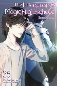 Produktbild: The Irregular at Magic High School, Vol. 25 (Light Novel)