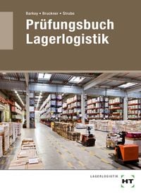 Produktbild: Pr&uuml;fungsbuch Lagerlogistik