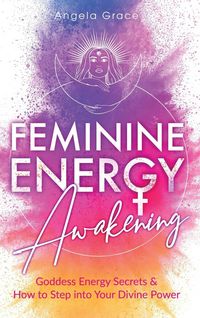 Produktbild: Feminine Energy Awakening