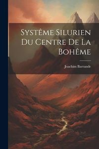 Produktbild: Syst&ecirc;me Silurien Du Centre De La Boh&ecirc;me