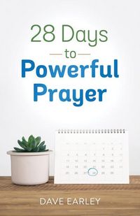 Produktbild: 28 Days To Powerful Prayer