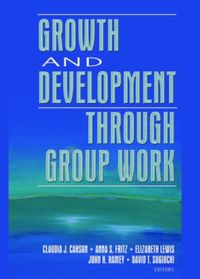 Produktbild: Growth and Development Through Group Work