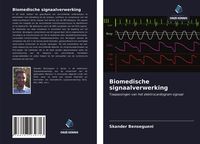 Produktbild: Biomedische signaalverwerking