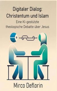 Produktbild: Digitaler Dialog: Christentum und Islam