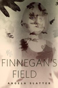 Bild vom Artikel Finnegan's Field vom Autor Angela Slatter