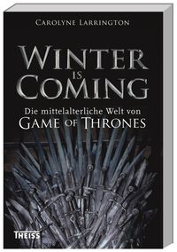 Bild vom Artikel Winter is Coming vom Autor Carolyne Larrington