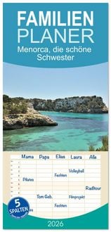 Produktbild: Familienplaner 2026 - Menorca, die sch&ouml;ne Schwester mit 5 Spalten (Wandkalender, 21 x 45 cm) CALVENDO