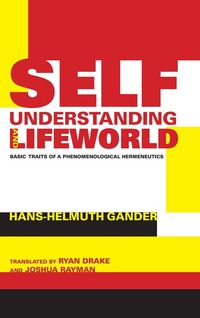Produktbild: Self-Understanding and Lifeworld