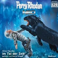 Produktbild: Perry Rhodan Neo 129: Im Tal der Zeit