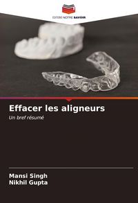Produktbild: Effacer les aligneurs