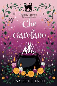 Produktbild: Che Garofano (I Misteri Cozy di Isabella Proctor, #2)