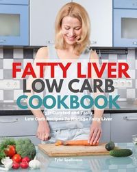 Produktbild: Fatty Liver Low Carb Cookbook