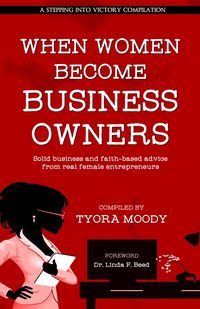 Produktbild: When Women Become Business Owners (Stepping Into Victory, #1)