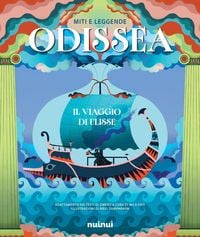 Produktbild: Miti e leggende. Odissea. Il viaggio di Ulisse
