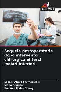 Produktbild: Sequele postoperatorie dopo intervento chirurgico ai terzi molari inferiori