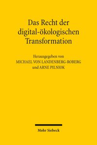Produktbild: Das Recht der digital-&ouml;kologischen Transformation