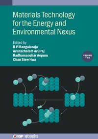 Produktbild: Materials Technology for the Energy and Environmental Nexus, Volume 2