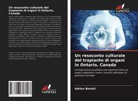 Produktbild: Un resoconto culturale del trapianto di organi in Ontario, Canada