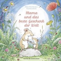 Produktbild Mama und das beste Geschenk der Welt