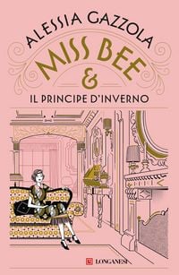 Produktbild: Miss Bee e il principe d'inverno