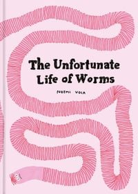 Produktbild: The Unfortunate Life of Worms
