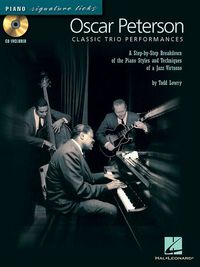 Produktbild: Lowry, T: Oscar Peterson - Classic Trio Performances
